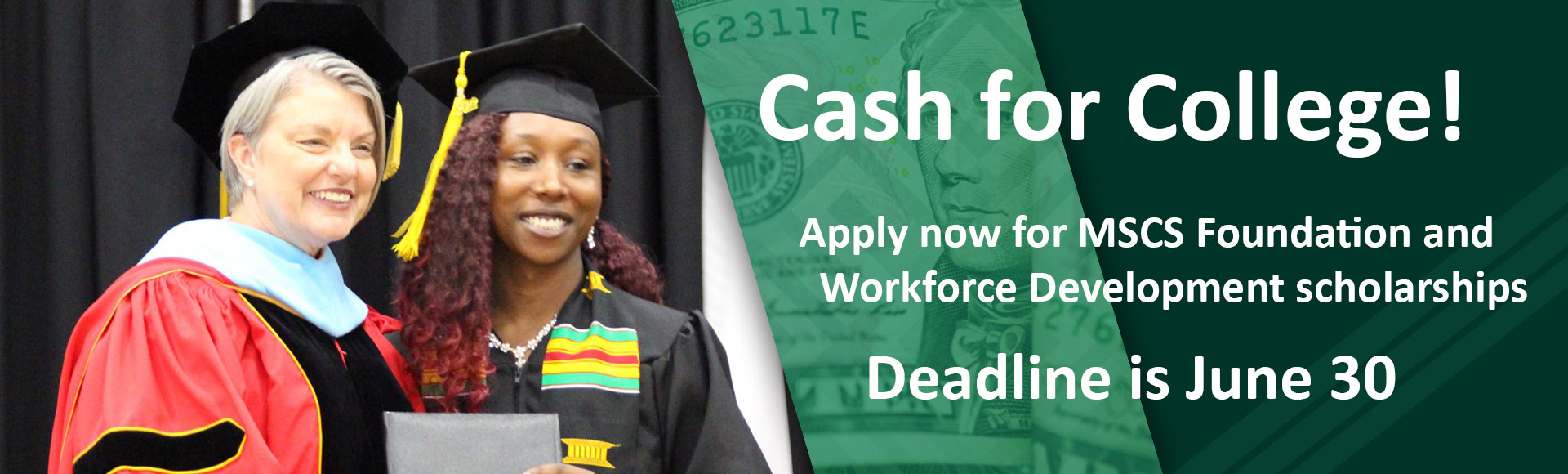 Cash for College - Workforce and Foundation Scholarships Available, Deadline June 30