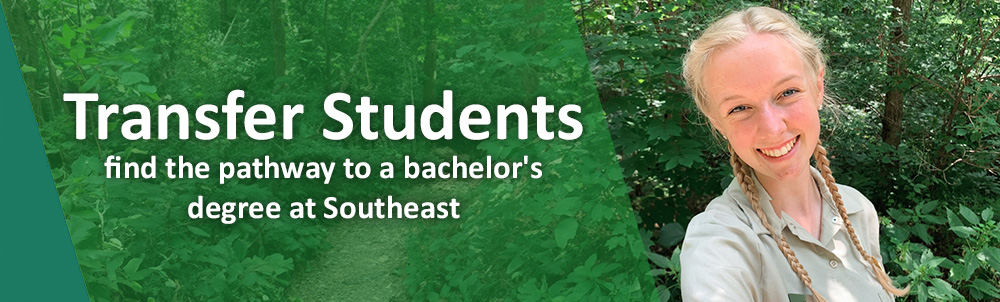 Transfer Students find the pathway to a bachelor's degree at Southeast