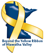 Beyond the Yellow Ribbon of Hiawatha Valley